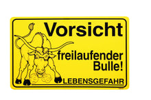 Verbotsschild "Freilaufender Bulle"
